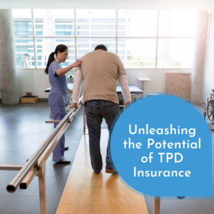 Unleashing the potential of TPD Insurance