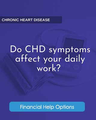 Do CHD symptoms affect your daily work? Financial Help Options