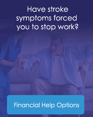 Have stroke symptoms forced you to stop work? Financial Help Options