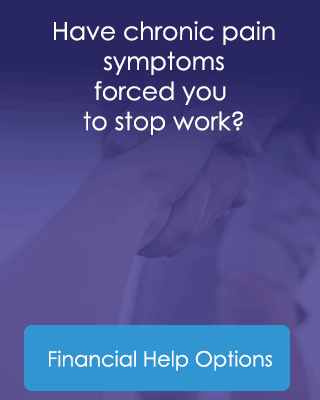 Have chronic pain symptoms forced you to stop work? Financial Help Options