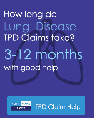 How long do lung disease TPD claims take? 3-12 months with good help